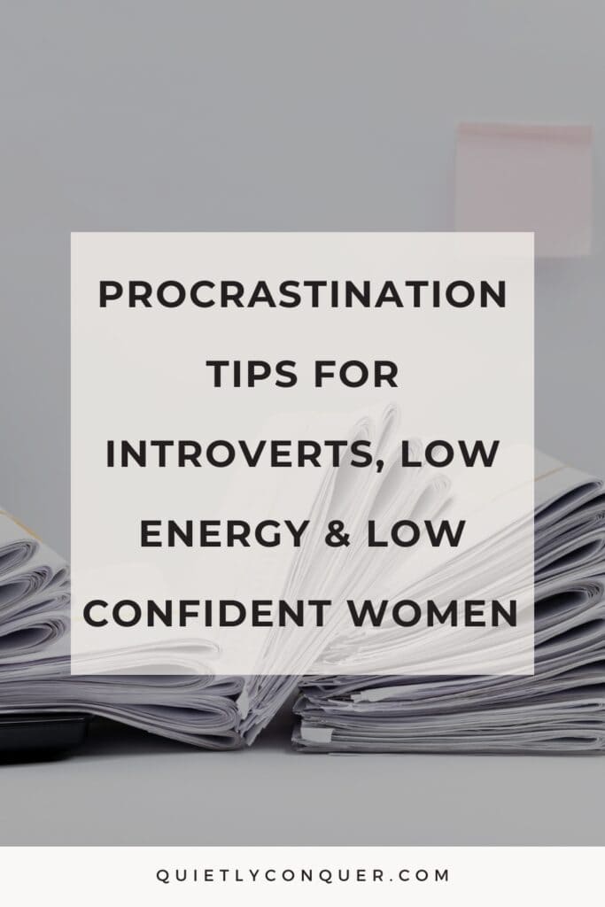 Open books on a desk nobody reading them. Text reads "Procrastination tips for introverts, low energy & low confident women"