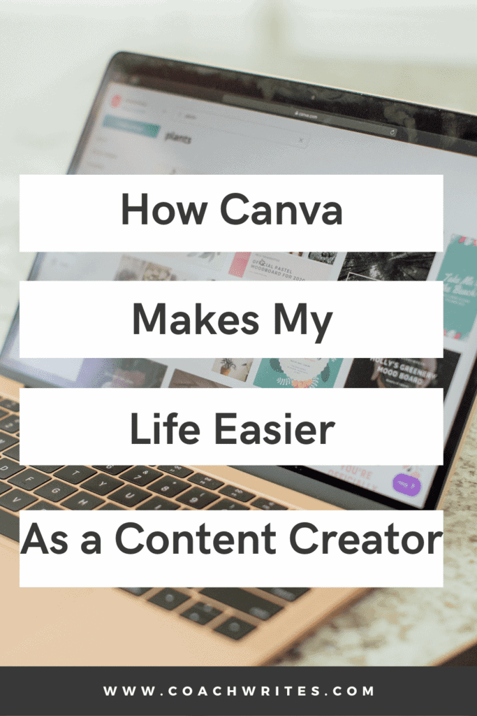 An image of an open laptop with a designing page open on the screen. How Canva Makes My Life Easier as a Content Creator in front.