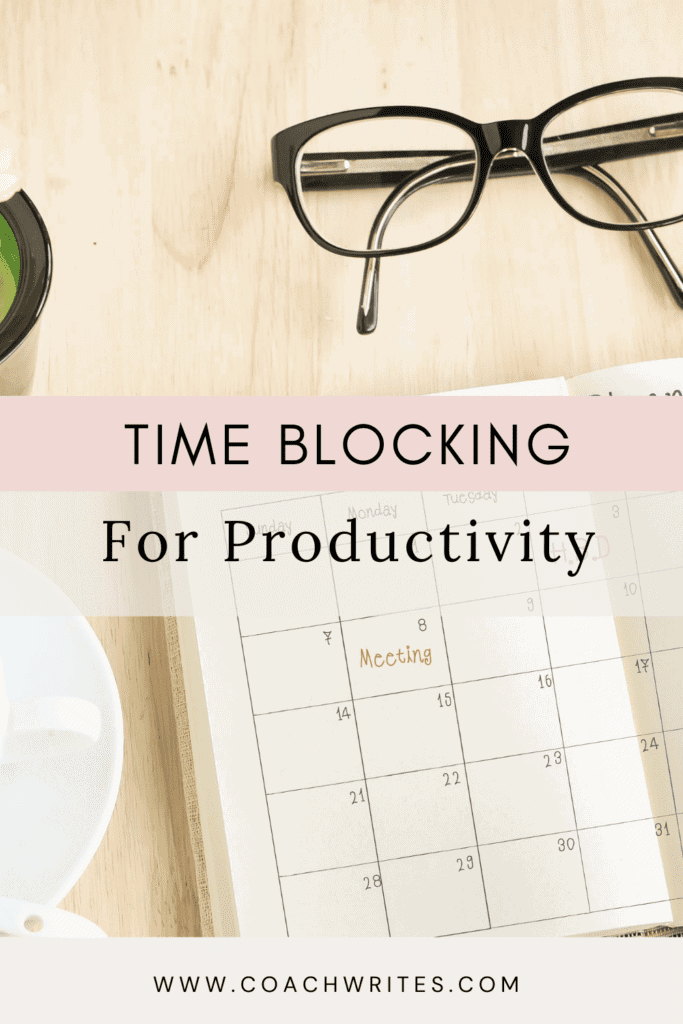 Time Blocking for Productivity. Time Blocking for Productivity. An open paper calendar on a desk with glasses and a mug of coffee