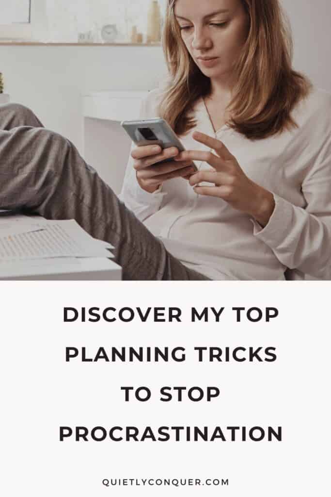 A woman sat relaxed in chair with leg on chair on her phone. The text "Discover My Top Planning Tricks to Stop Procrastination" is below.