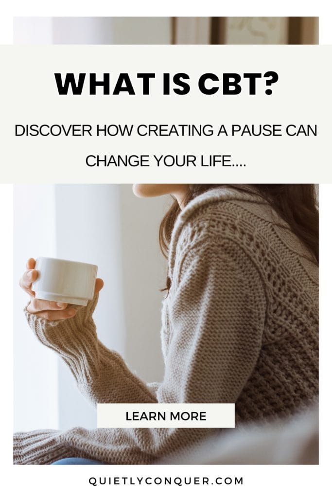 WOman sat holding a mug. Text reads "What is CBT? Discover how creating a pause can change your life...."
